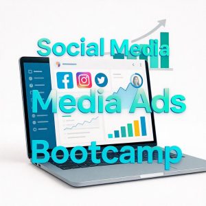 Social Media Ads Bootcamp